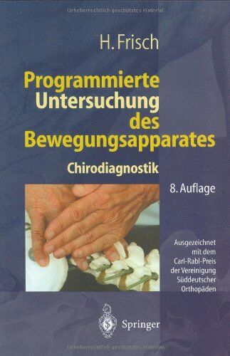 Herbert Frisch - Programmierte Untersuchung des Bewegungsapparates: Chirodiagnostik - Preis vom 11.10.2026 15:43:13 h