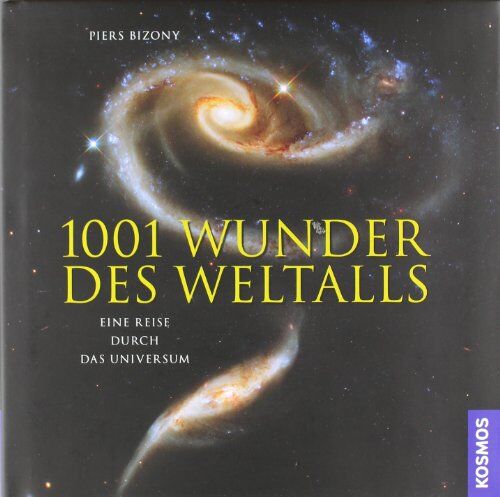 Piers Bizony - 1001 Wunder des Weltalls: Eine Reise durch das Universum - Preis vom 09.10.2026 07:28:09 h