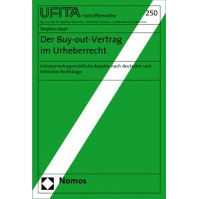 Der Buy-out-Vertrag im Urheberrecht, Taschenbuch von Stephan Appt, Nomos, 978-3-8329-3518-4