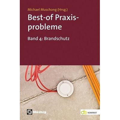 Best-of Praxisprobleme, Taschenbuch von , Hüthig, 978-3-8101-0681-0