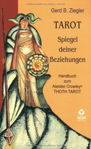 Gerd Ziegler - Tarot. Spiegel deiner Beziehungen: Handbuch zum Crowley THOTH TAROT - Preis vom 14.10.2026 23:07:16 h