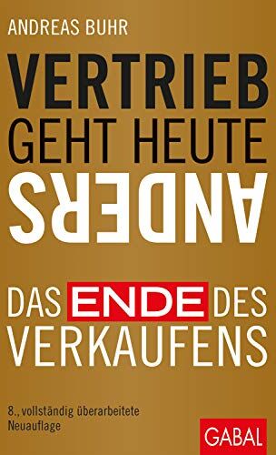 Andreas Buhr - Vertrieb geht heute anders: Das Ende des Verkaufens (Dein Business) - Preis vom 04.10.2026 03:51:26 h