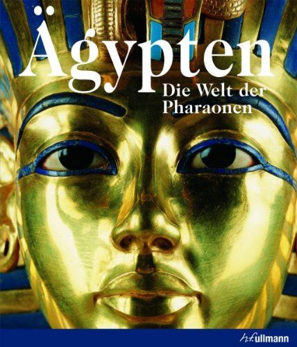 Regine Schulz - Ägypten: Die Welt der Pharaonen - Preis vom 30.09.2026 09:01:18 h
