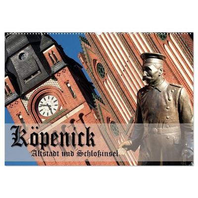 Köpenick - Altstadt und Schlossinsel (Wandkalender 2027 DIN A2 quer), CALVENDO Monatskalender