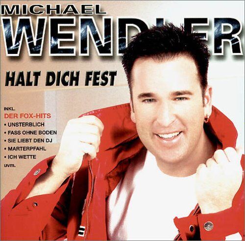 Michael Wendler - Halt Dich Fest - Preis vom 01.10.2026 17:08:56 h