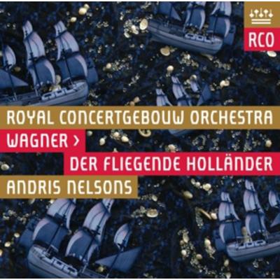 Der fliegende Hollände - Andris Nelsons,RCO, CD