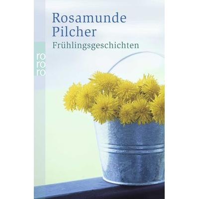 Frühlingsgeschichten, Taschenbuch von Rosamunde Pilcher, Rowohlt Taschenbuch