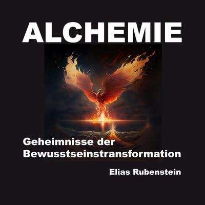Alchemie - Elias Rubenstein, Audio, 9783690607940