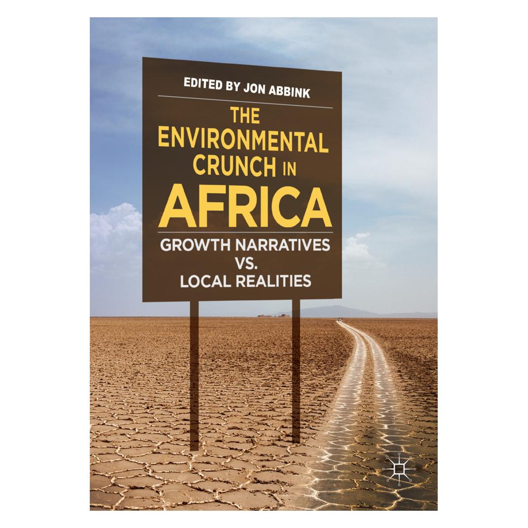 Springer The Environmental Crunch in Africa (Englisch, Softcover, Jon Abbink) (56074750)