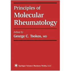 Principles of Molecular Rheumatology, Fachbücher von George C. Tsokos