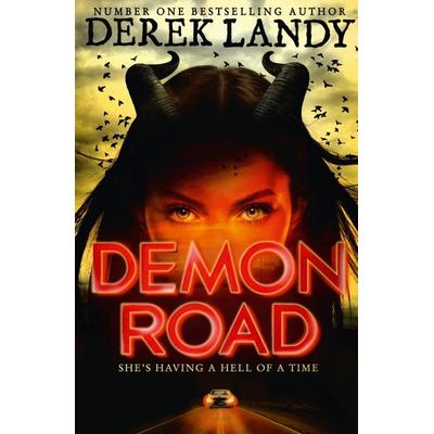 Demon Road 01, Taschenbuch von Derek Landy, HarperCollins, 978-0-00-815692-3