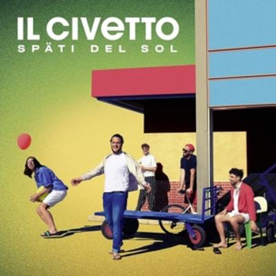 Späti del Sol - Il Civetto, Vinyl