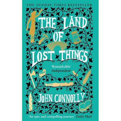 The Land of Lost Things, Taschenbuch von John Connolly, Hodder And Stoughton, 978-1-5293-9184-8