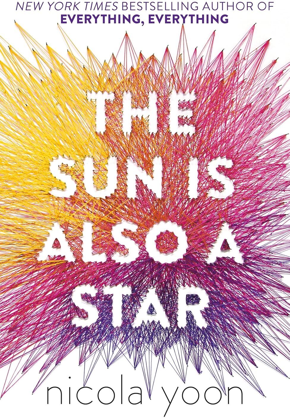Corgi Children's Nicola Yoon 2 Books Collection Set - The Sun Is Also a Star & Everything, Everything - YA Paperback - Bestselling Romance