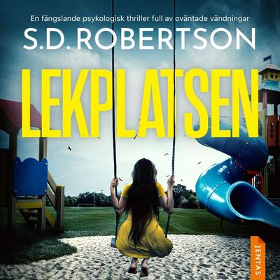 Lekplatsen - S.D. Robertson, Audio, 9788742806401