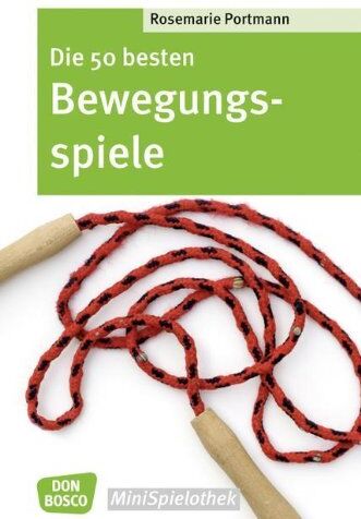 Rosemarie Portmann - Die 50 besten Bewegungsspiele - Preis vom 30.09.2026 09:01:18 h