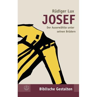 Josef, Taschenbuch von Rüdiger Lux, Evangelische Verlagsanstalt