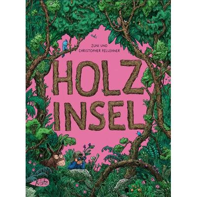 Holzinsel, Gebundene Ausgabe von Zuni Fellehner,Christopher Fellehner, Kibitz Verlag, 978-3-948690-48-9