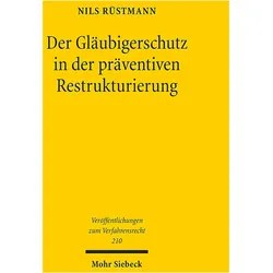 Der Glubigerschutz in der prventiven Restrukturierung, Fachbücher von Nils Rüstmann