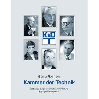 Kammer der Technik, Taschenbuch von Günter Fischhold, BoD – Books on Demand, 978-3-8448-6212-6