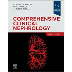 Comprehensive Clinical Nephrology, Fachbücher von Marcello Tonelli, Richard J. Johnson, Jürgen Floege