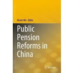 Public Pension Reforms in China, Fachbücher