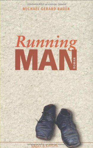 Bauer, Michael G. - Running Man - Preis vom 09.10.2026 07:28:09 h
