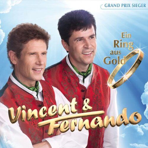 Vincent & Fernando - Ein Ring aus Gold (Album 2012 der Grand Prix Sieger) - Preis vom 30.09.2026 22:30:23 h