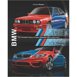 BMW M3 & M4, Ratgeber von Graham Robson
