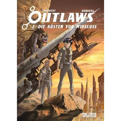 Outlaws. Band 2, Gebundene Ausgabe von Sylvain Runberg, Splitter-Verlag, 978-3-9872109-4-5
