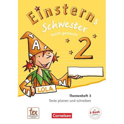 Einsterns Schwester 2. Schuljahr - Leicht gemacht. Themenheft 3. Verbrauchsmaterial, Taschenbuch von , Cornelsen Verlag