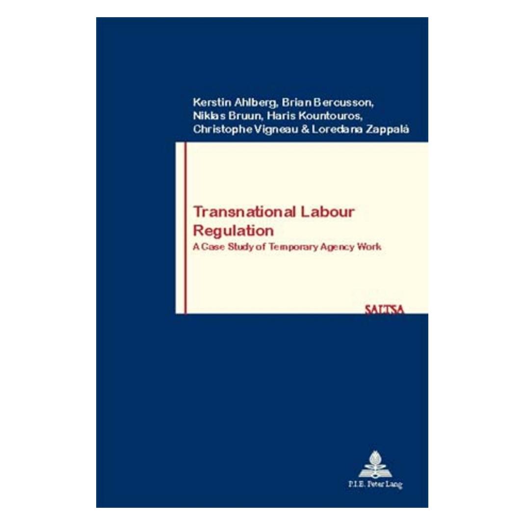 Peter Lang Transnational Labour Regulation (Englisch, Softcover, Brian Bercusson, Haris Kountouros, Kerstin Ahlberg, Niklas Bruun) (56023157)