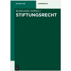 Stiftungsrecht, Fachbücher von Ulrich Burgard, Ansgar Hense, Carsten Heimann