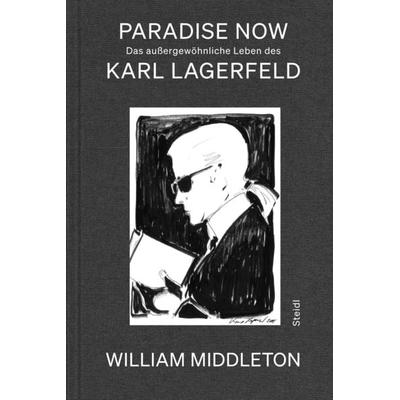 Paradise Now, Gebundene Ausgabe von William Middleton, Steidl Verlag, 978-3-96999-262-3