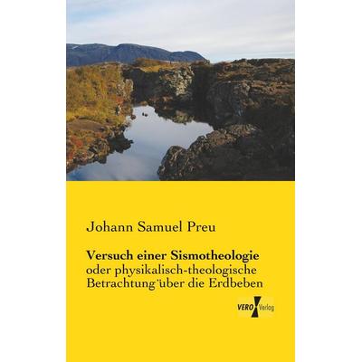 Versuch einer Sismotheologie, Taschenbuch von Johann Samuel Preu, BoD - Books on Demand, 978-3-95610-577-7