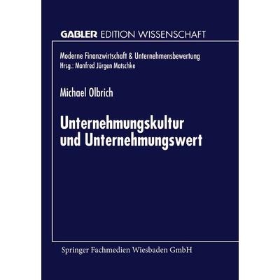 Unternehmungskultur und Unternehmungswert, Taschenbuch von Michael Olbrich, Deutscher Universitätsverlag, 978-3-8244-6889-8