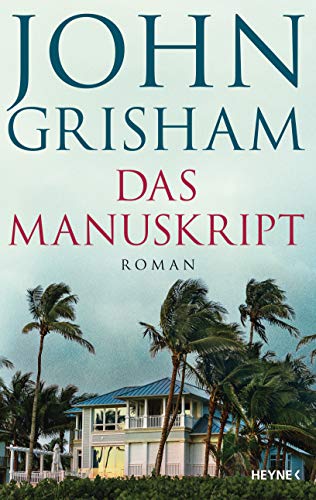 John Grisham - Das Manuskript: Roman - Preis vom 16.10.2026 11:41:07 h