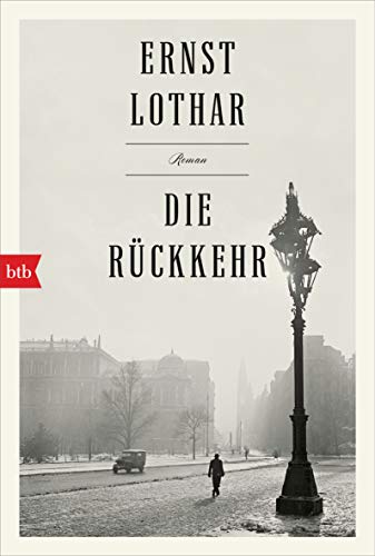 Ernst Lothar - Die Rückkehr: Roman - Preis vom 13.10.2026 11:25:28 h