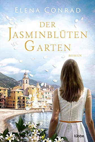Elena Conrad - Der Jasminblütengarten: Roman (Jasminblüten-Saga, Band 1) - Preis vom 18.10.2026 15:28:09 h