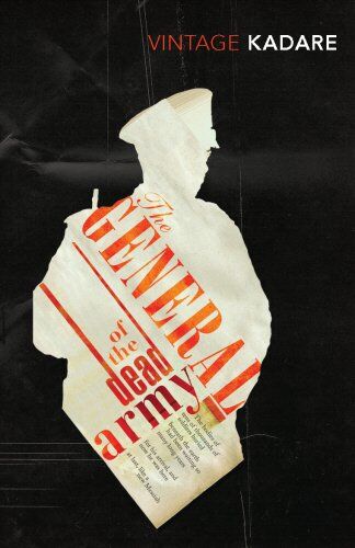 Ismail Kadare - General of the Dead Army (Vintage Classics) - Preis vom 15.10.2026 23:06:25 h