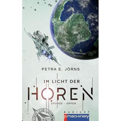 SPONDE - OPFER, Taschenbuch von Petra E. Jörns, P.machinery, 978-3-95765-360-4
