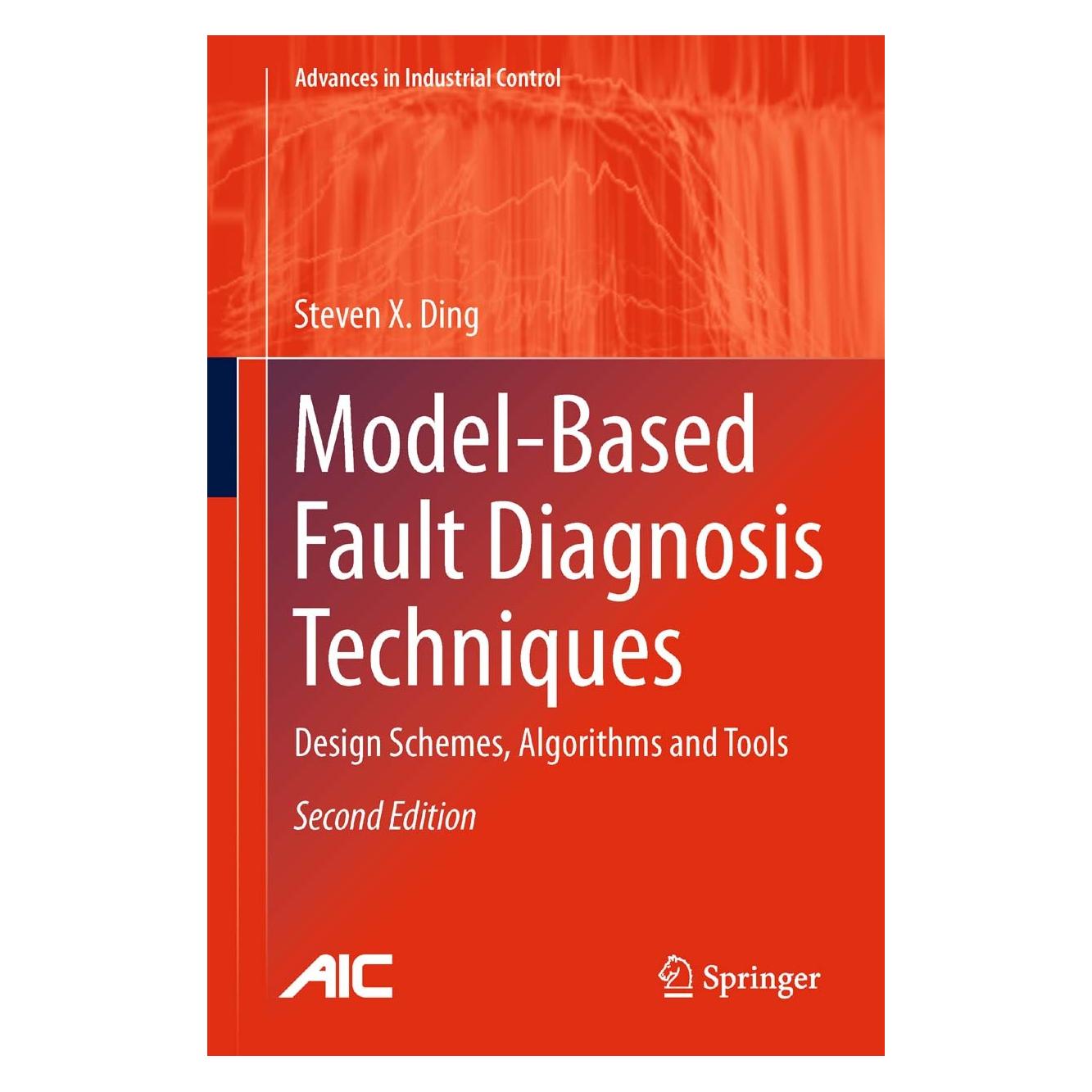 Springer Model-Based Fault Diagnosis Techniques (Englisch, Hardcover, Steven X Ding, Steven X. Ding) (9781447147985)