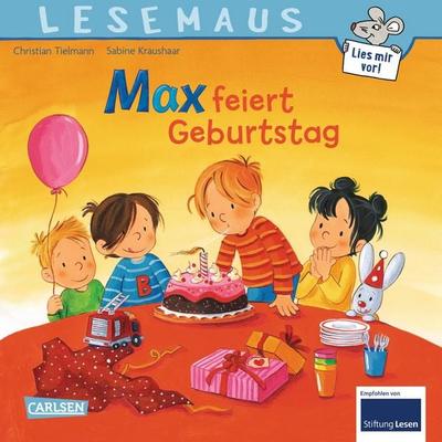 LESEMAUS 21: Max feiert Geburtstag, Taschenbuch von Christian Tielmann, Carlsen, 978-3-551-08675-4