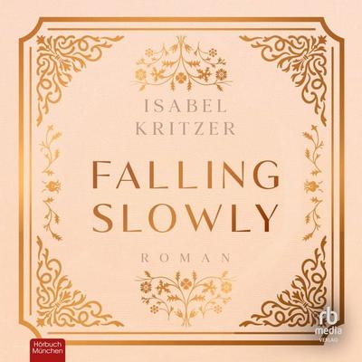 Falling slowly - Isabel Kritzer, Audio, 9783691283020