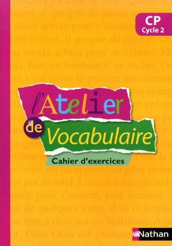 Marianne André-Kérébel - L'atelier de vocabulaire CP, cycle 2 : cahier d'exercices - Preis vom 06.10.2026 07:26:00 h