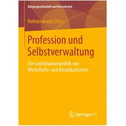 Profession und Selbstverwaltung, Fachbücher von Katharina van Elten