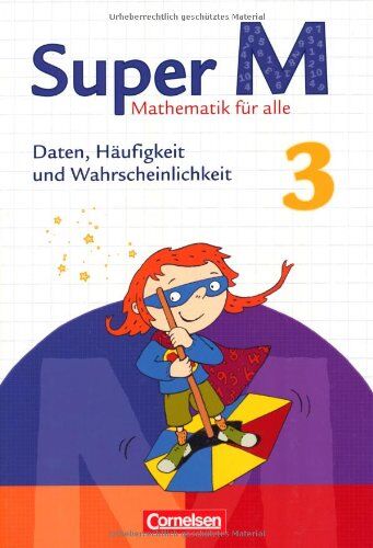 Vanessa Klein - Super M - Zu allen Ausgaben: 3. Schuljahr - Daten, Häufigkeit und Wahrscheinlichkeit: Themenheft - Preis vom 09.10.2026 07:28:09 h