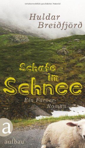 Huldar Breiðfjörð - Schafe im Schnee: Ein Färöer-Roman - Preis vom 05.10.2026 03:47:11 h