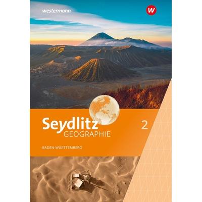 Seydlitz Geographie - Ausgabe 2024 für Gemeinschaftsschulen und Realschulen in Baden-Württemberg, Gebundene Ausgabe von , Westermann Schulbuchverlag,