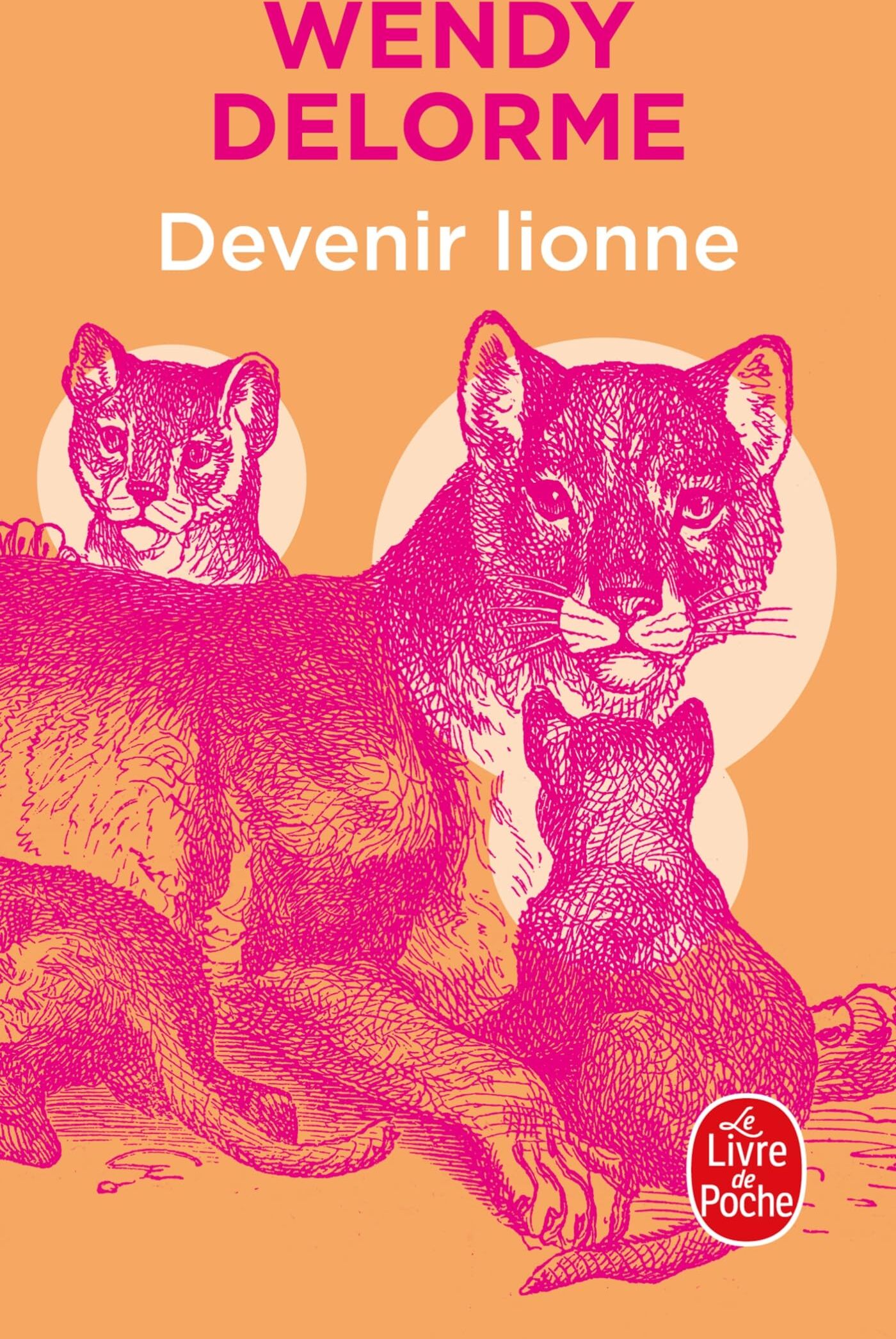 Wendy Delorme - Devenir lionne - Preis vom 14.10.2026 23:07:16 h